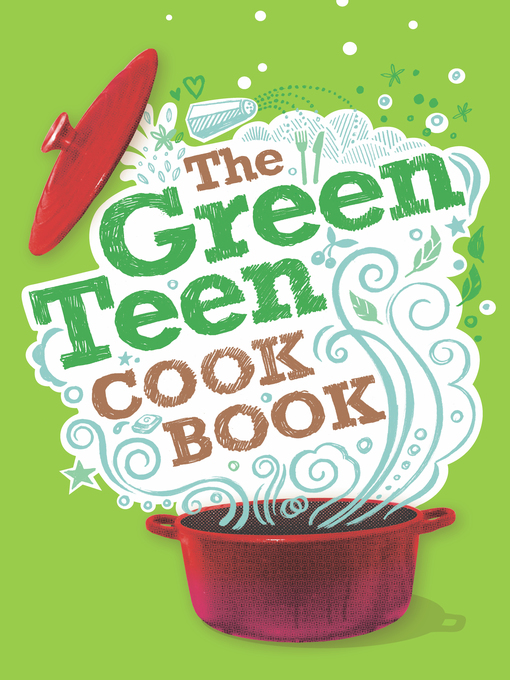Title details for The Green Teen Cookbook by Laurane Marchive - Available